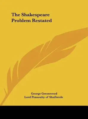 El problema de Shakespeare replanteado - The Shakespeare Problem Restated