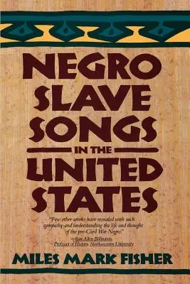 Canciones de esclavos negros en Estados Unidos - Negro Slave Songs in the United States