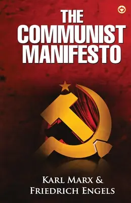 El Manifiesto Comunista - The Communist Manifesto