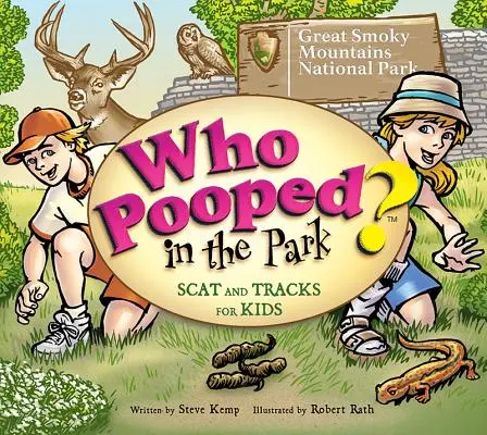 ¿Quién ha hecho caca en el parque? Parque Nacional de las Montañas Humeantes: Excrementos y huellas para niños - Who Pooped in the Park? Great Smoky Mountains National Park: Scat & Tracks for Kids