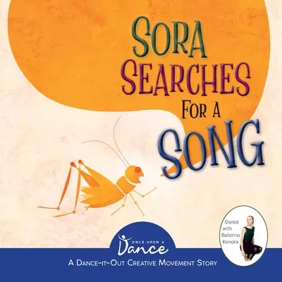 Sora busca una canción: El viaje imaginativo del pequeño grillo - Sora Searches for a Song: Little Cricket's Imagination Journey