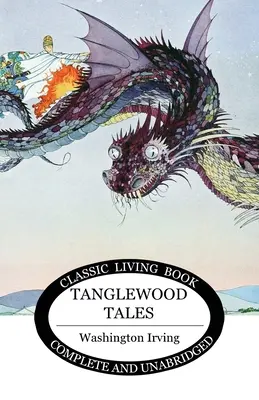 Cuentos de Tanglewood - Tanglewood Tales