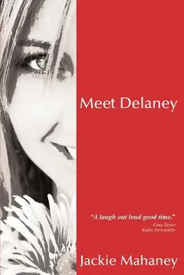 Conoce a Delaney - Meet Delaney