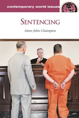 Sentencias: Manual de referencia - Sentencing: A Reference Handbook