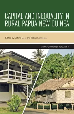 Capital y desigualdad en la Papúa Nueva Guinea rural - Capital and Inequality in Rural Papua New Guinea