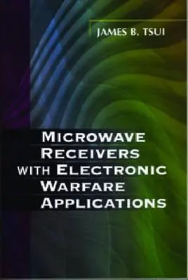 Receptores de microondas con aplicaciones de guerra electrónica - Microwave Receivers with Electronic Warfare Applications