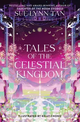 Cuentos del Reino Celestial - Tales of the Celestial Kingdom