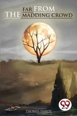 Lejos del mundanal ruido - Far From the Madding Crowd