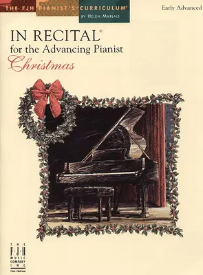 In Recital(r) for the Advancing Pianist, Navidad - In Recital(r) for the Advancing Pianist, Christmas