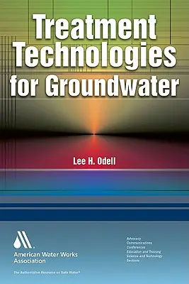 Tecnologías de tratamiento de aguas subterráneas - Treatment Technologies for Groundwater