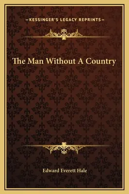 El hombre sin patria - The Man Without A Country