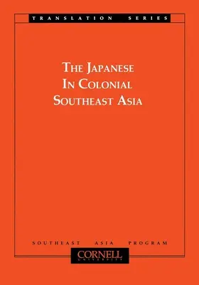 Los japoneses en el Sudeste Asiático colonial - Japanese in Colonial Southeast Asia