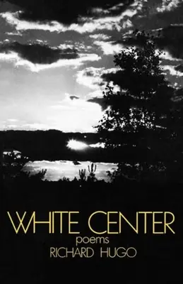 Centro Blanco: Poemas - White Center: Poems