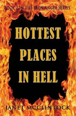 Los lugares más calientes del infierno - Hottest Places in Hell