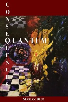 Consecuencias cuánticas - Quantum Consequences