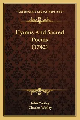 Himnos y poemas sagrados (1742) - Hymns And Sacred Poems (1742)