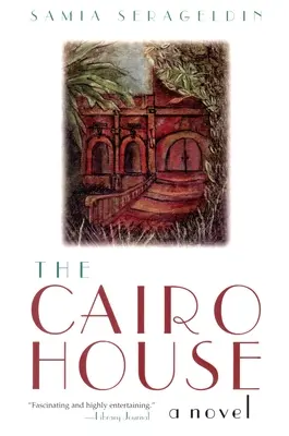 La casa de El Cairo - The Cairo House