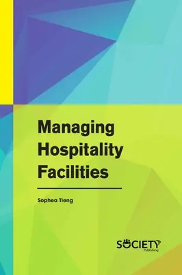 Gestión de instalaciones hoteleras - Managing Hospitality Facilities