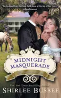La Mascarada de Medianoche (Serie Mujeres de Luisiana, Libro 2) - Midnight Masquerade (the Louisiana Ladies Series, Book 2)