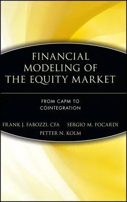 Modelización financiera del mercado de renta variable: Del Capm a la Cointegración - Financial Modeling of the Equity Market: From Capm to Cointegration