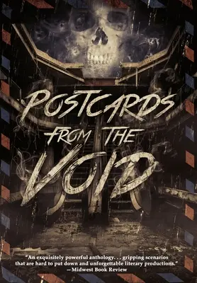 Postales desde el vacío: Veinticinco cuentos de terror y fantasía oscura - Postcards from the Void: Twenty-Five Tales of Horror and Dark Fantasy