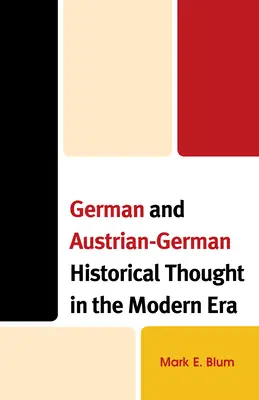 El pensamiento histórico alemán y austro-alemán en la Edad Moderna - German and Austrian-German Historical Thought in the Modern Era