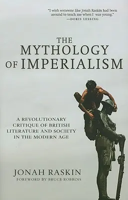 La mitología del imperialismo: Una crítica revolucionaria de la literatura y la sociedad británicas en la Edad Moderna - The Mythology of Imperialism: A Revolutionary Critique of British Literature and Society in the Modern Age