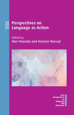 Perspectivas sobre el lenguaje como acción - Perspectives on Language as Action