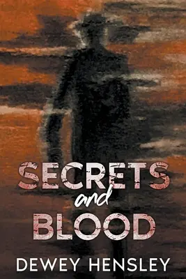 Secretos y sangre - Secrets and Blood