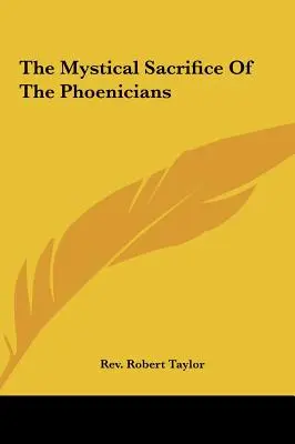 El Sacrificio Místico De Los Fenicios - The Mystical Sacrifice Of The Phoenicians