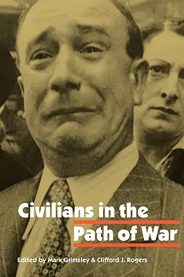 Civiles en el camino de la guerra - Civilians in the Path of War