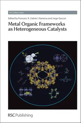 Estructuras metalorgánicas como catalizadores heterogéneos - Metal Organic Frameworks as Heterogeneous Catalysts