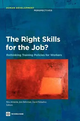 ¿Las habilidades adecuadas para el trabajo? - The Right Skills for the Job?