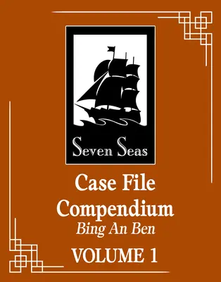 Compendio de Expedientes: Bing an Ben (Novela) Vol. 1 - Case File Compendium: Bing an Ben (Novel) Vol. 1