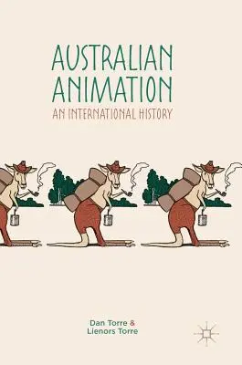 Animación australiana: Una historia internacional - Australian Animation: An International History