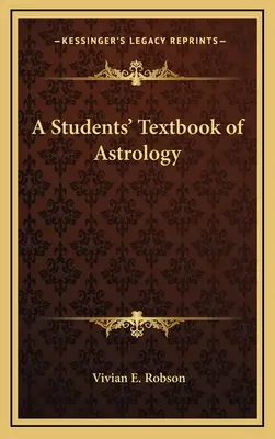 Libro de texto de astrología para estudiantes - A Students' Textbook of Astrology