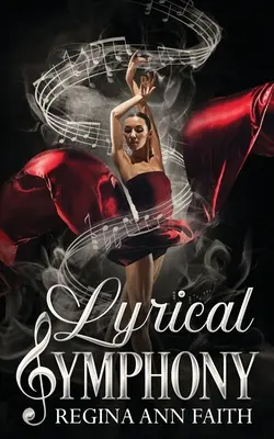 Lyrical Symphony: Un romance sáfico interracial de fuego lento (Stand Alone) - Lyrical Symphony: An Interracial Sapphic Slow Burn Romance (Stand Alone)