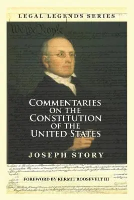 Comentarios a la Constitución de los Estados Unidos - Commentaries on the Constitution of the United States