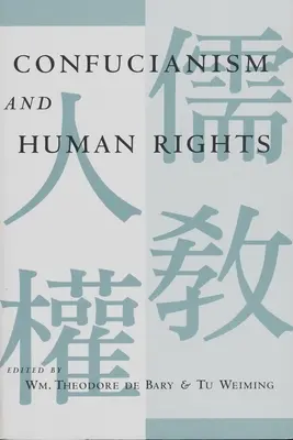 Confucianismo y derechos humanos - Confucianism and Human Rights