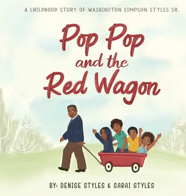 Pop Pop y el vagón rojo - Pop Pop and the Red Wagon