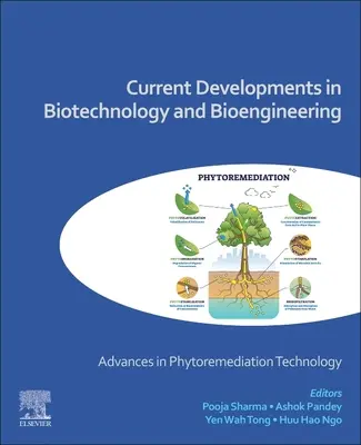 Avances actuales en biotecnología y bioingeniería: Avances en tecnología de fitorremediación - Current Developments in Biotechnology and Bioengineering: Advances in Phytoremediation Technology