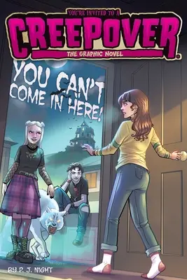 No puedes entrar aquí: la novela gráfica - You Can't Come in Here! the Graphic Novel