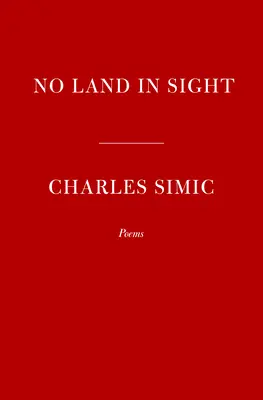 Sin tierra a la vista: Poemas - No Land in Sight: Poems