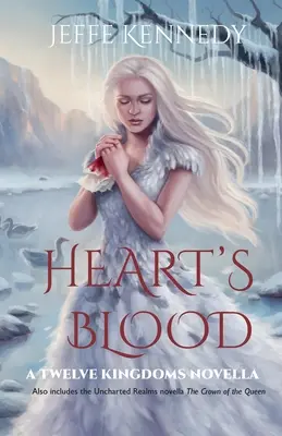 Heart's Blood: también incluye La corona de la reina - Heart's Blood: also includes The Crown of the Queen