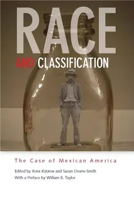 Raza y clasificación: El caso de la América mexicana - Race and Classification: The Case of Mexican America