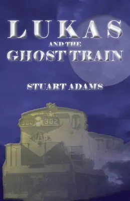 Lukas y el tren fantasma - Lukas and the Ghost Train