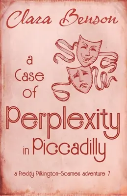 Un caso de perplejidad en Piccadilly - A Case of Perplexity in Piccadilly