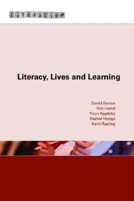 Alfabetización, vidas y aprendizaje - Literacy, Lives and Learning