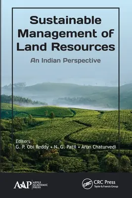 Gestión sostenible de los recursos de la tierra: Una perspectiva india - Sustainable Management of Land Resources: An Indian Perspective