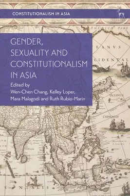 Género, sexualidad y constitucionalismo en Asia - Gender, Sexuality and Constitutionalism in Asia